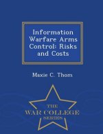 Information Warfare Arms Control