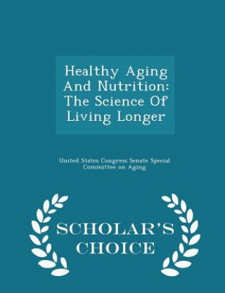 Healthy Aging and Nutrition