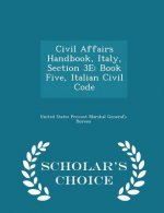 Civil Affairs Handbook, Italy, Section 3e