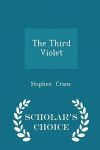 Third Violet - Scholar's Choice Edition
