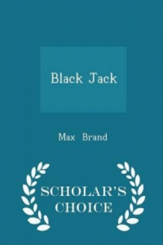 Black Jack - Scholar's Choice Edition