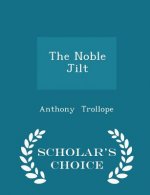 Noble Jilt - Scholar's Choice Edition