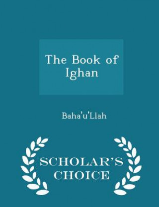 Book of Ighan - Scholar's Choice Edition