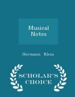 Musical Notes - Scholar's Choice Edition
