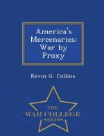 America's Mercenaries