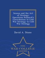 Science and the Art of Strategy