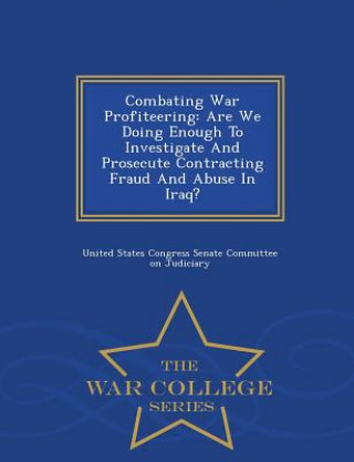 Combating War Profiteering