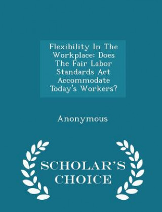 Flexibility in the Workplace