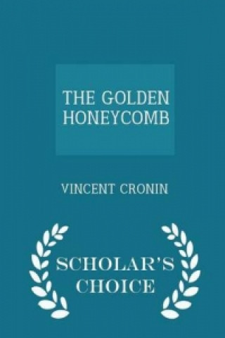 Golden Honeycomb - Scholar's Choice Edition