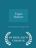 Tupac Shakur - Scholar's Choice Edition