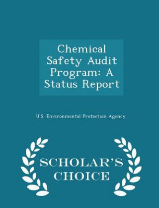 Chemical Safety Audit Program