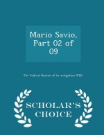 Mario Savio, Part 02 of 09 - Scholar's Choice Edition