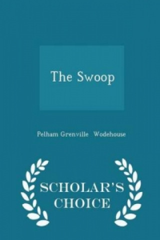 Swoop - Scholar's Choice Edition