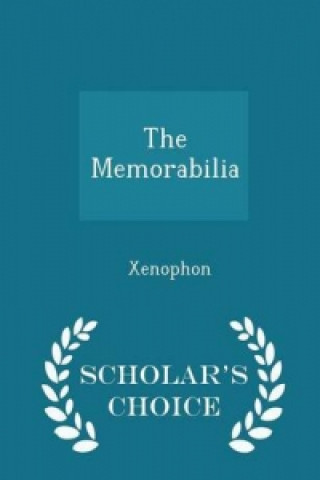 Memorabilia - Scholar's Choice Edition