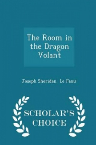 Room in the Dragon Volant - Scholar's Choice Edition