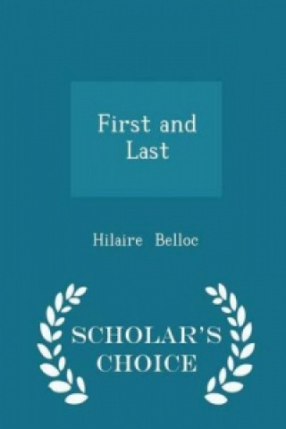 First and Last - Scholar's Choice Edition