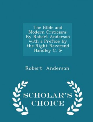 Bible and Modern Criticism