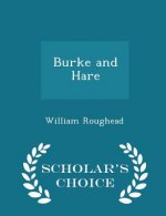 Burke and Hare - Scholar's Choice Edition