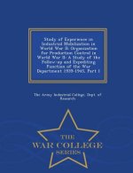 Study of Experience in Industrial Mobilization in World War II