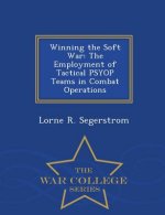Winning the Soft War