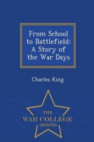 From School to Battlefield