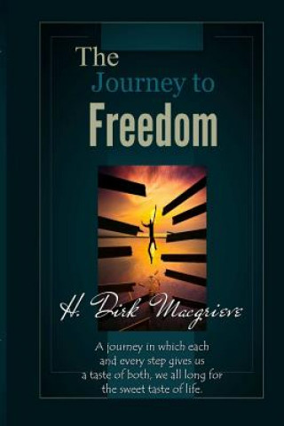 Journey to Freedom - Book One