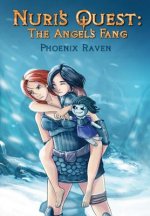 Nuri's Quest: the Angel's Fang