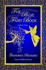 Blue Fairy Book -Andrew Lang