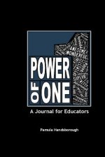 Power of One: A Journal for Educators