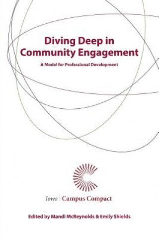 Diving Deep in Community Engagement: A Model for Professional Development