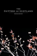 Gutters of Scotland