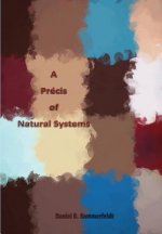 Precis of Natural Systems