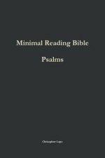 Minimal Reading Bible: Psalms