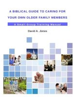 Biblical Guide to Caring for Your Own Older Family Members