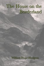 House on the Borderland