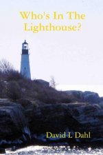 Who's in the Lighthouse?