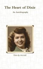Heart of Dixie an Autobiography