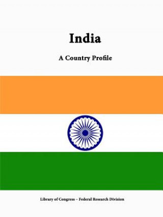 India: A Country Profile
