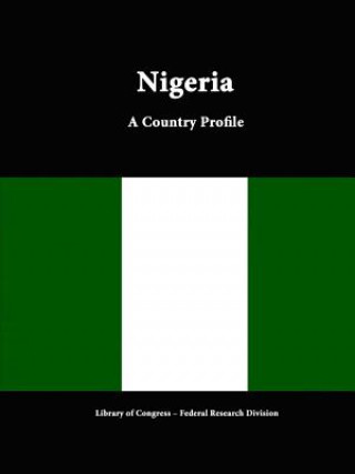 Nigeria: A Country Profile