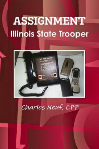 Assignment Illinois State Trooper