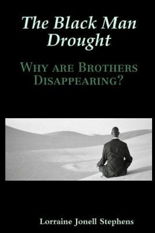 Black Man Drought