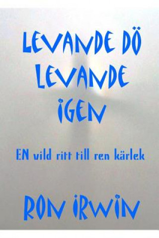Levande Do Levande Igen