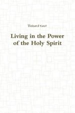 Living in the Power of the Holy Spirit