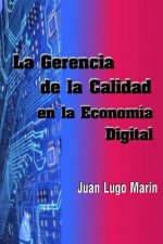 Gerencia De La Calidad En La Economia Digital