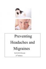 Preventing Headaches & Migraines