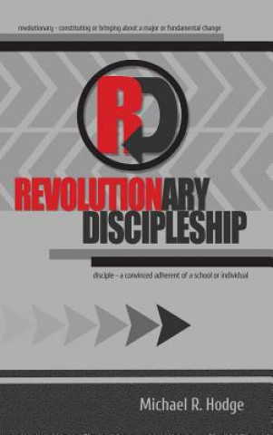 Revolutionary Discipleship