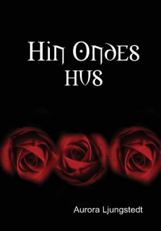Hin Ondes Hus