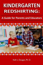 Kindergarten Redshirting: A Guide for Parents and Educators