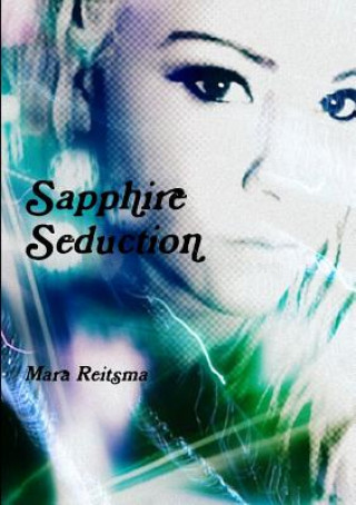 Sapphire Seduction