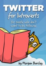 Twitter for Introverts